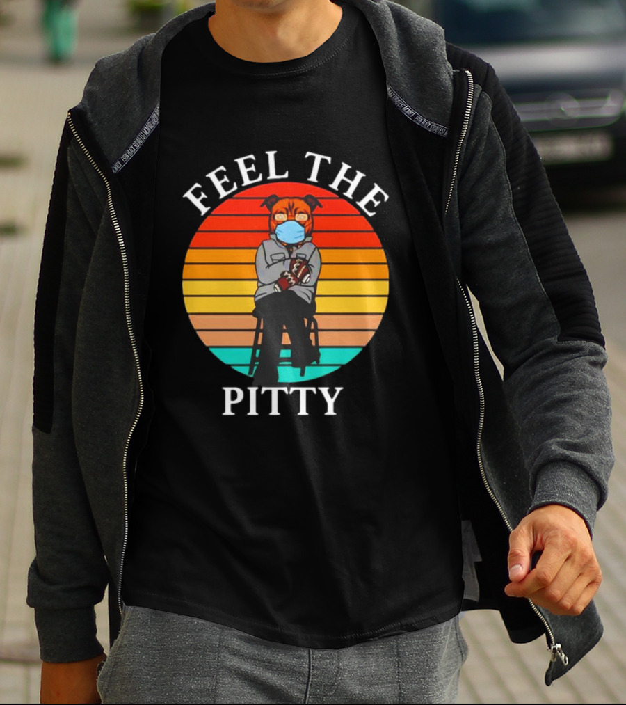 Feel The Pitty Bernie Sanders Pitbull Vintage T-Shirt