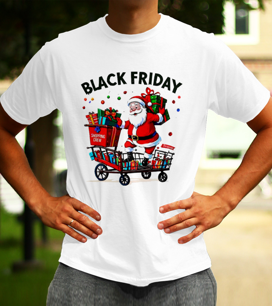 Black Friday Santa Claus Shopping Crew Funny Christmas T-Shirt