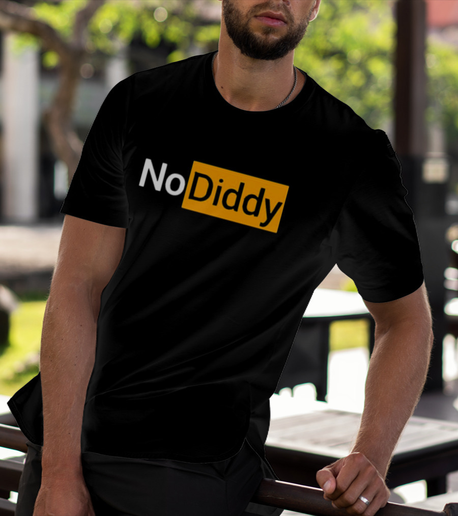 No Diddy Hub Funny P Diddy Parody No Diddy Text T-Shirt
