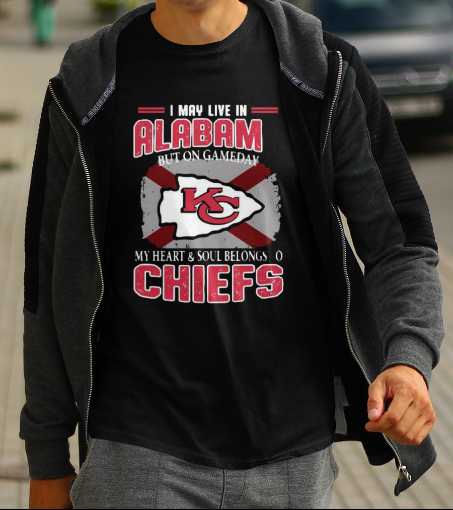 Kansas City Chiefs Heart And Soul Belongs On Gameday In Alabama T-Shirt