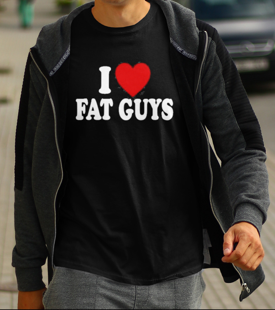I Love Fat Guys Alexis Xj T-Shirt