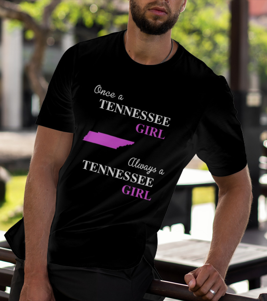 Once A Tennessee Girl Always A Tennessee Girl Pink State Map T-Shirt