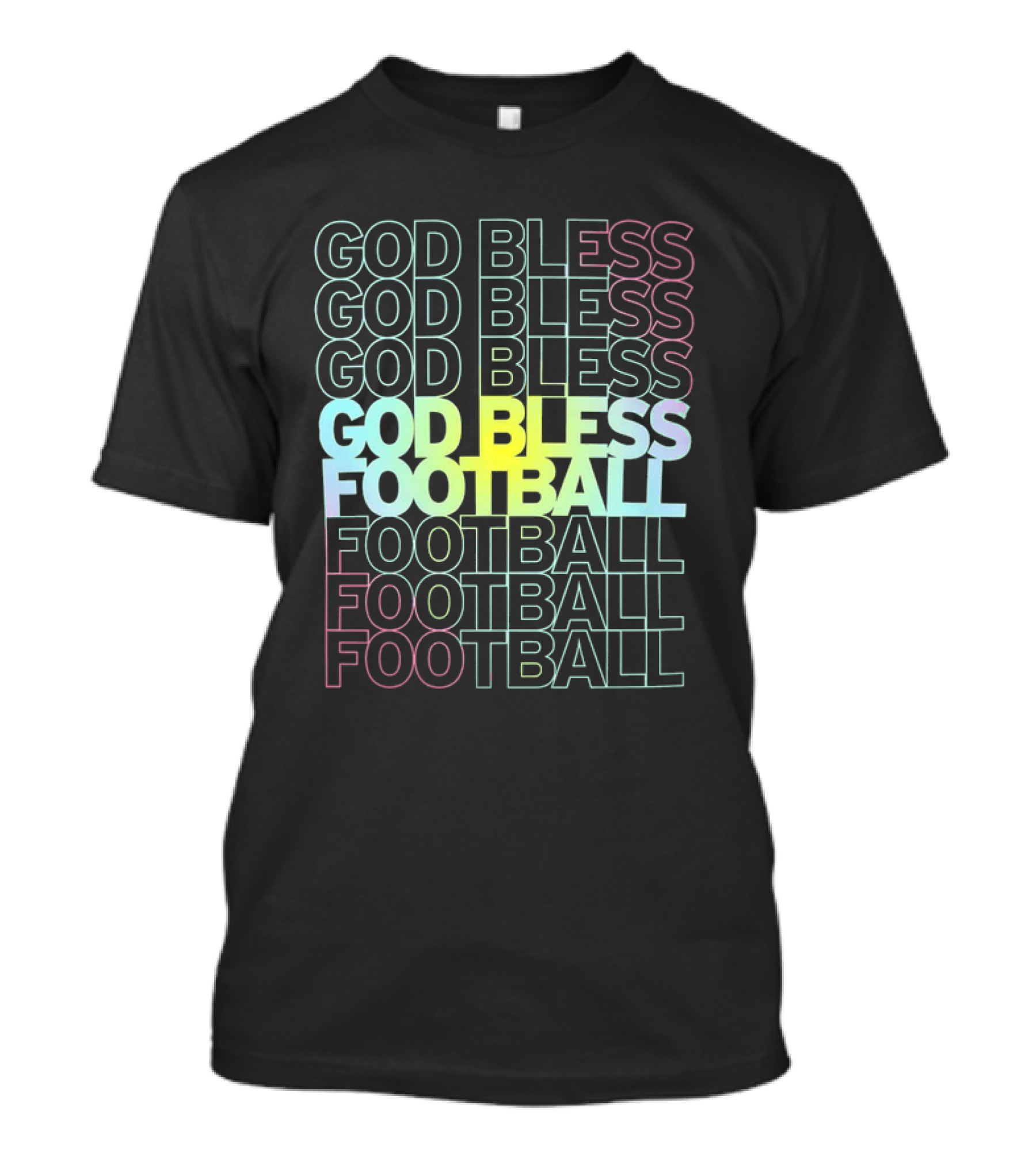 God Bless Football Echo Spectrum Repeated Text T-Shirt