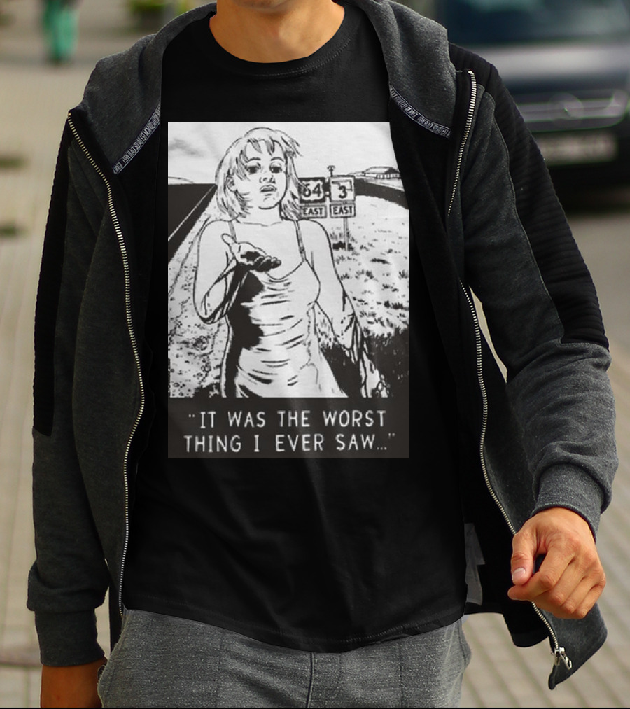 Chat Pile Shame It Was The Worst Thing I Ever Saw Route 64 3 East T-Shirt