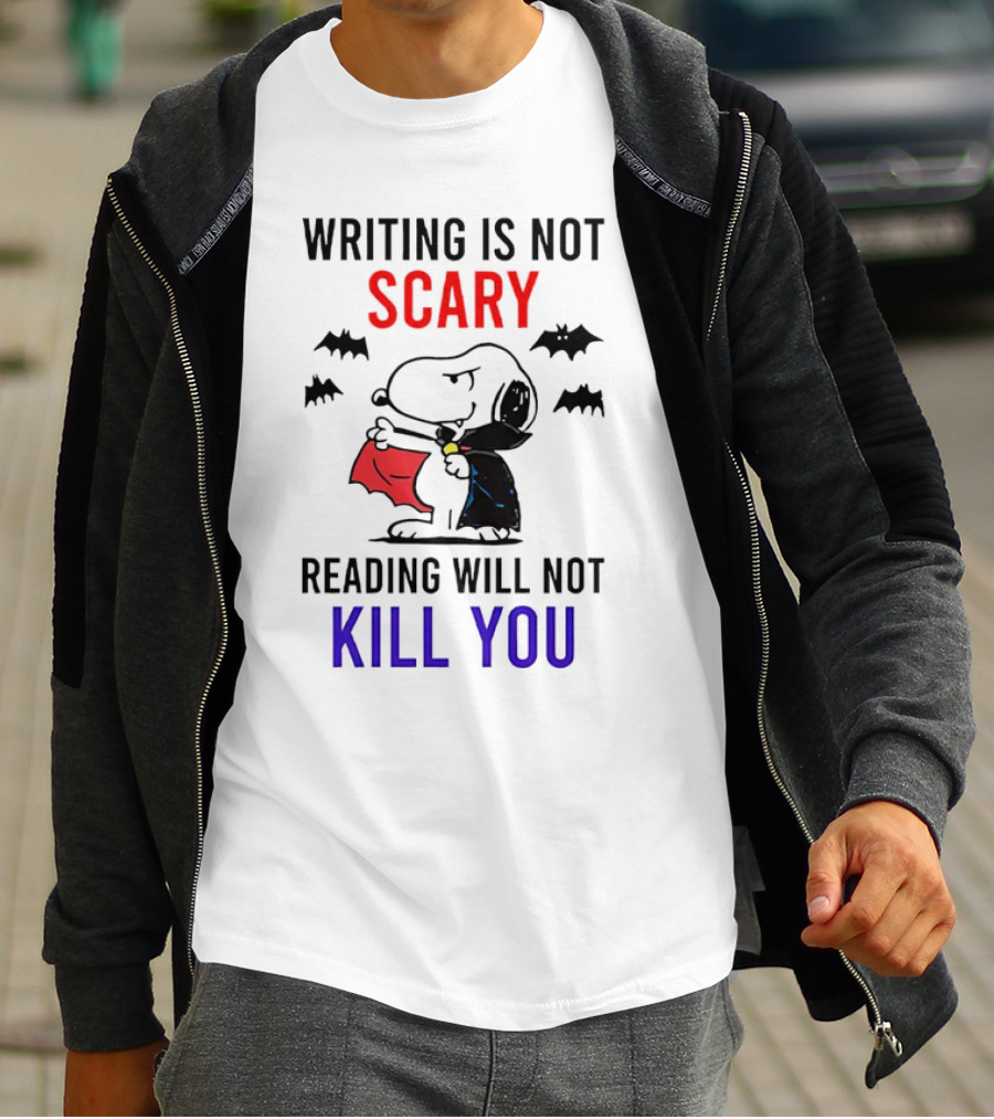 Writing Is Not Scary Reading Will Not Kill You Snoopy Dracula With Bats T-Shirt
