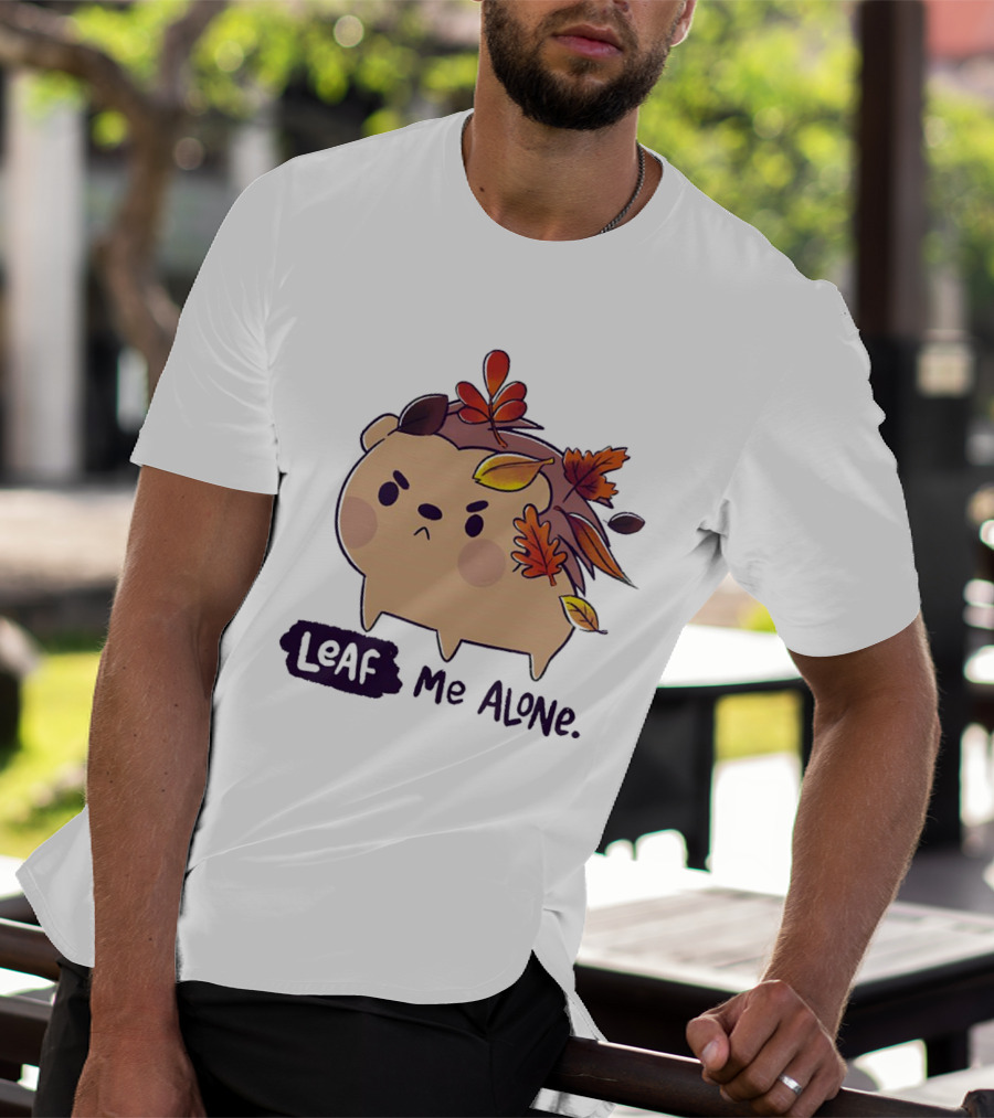 Grumpy Hedgehog Leaf Me Alone Autumn Leaves Mood T-Shirt
