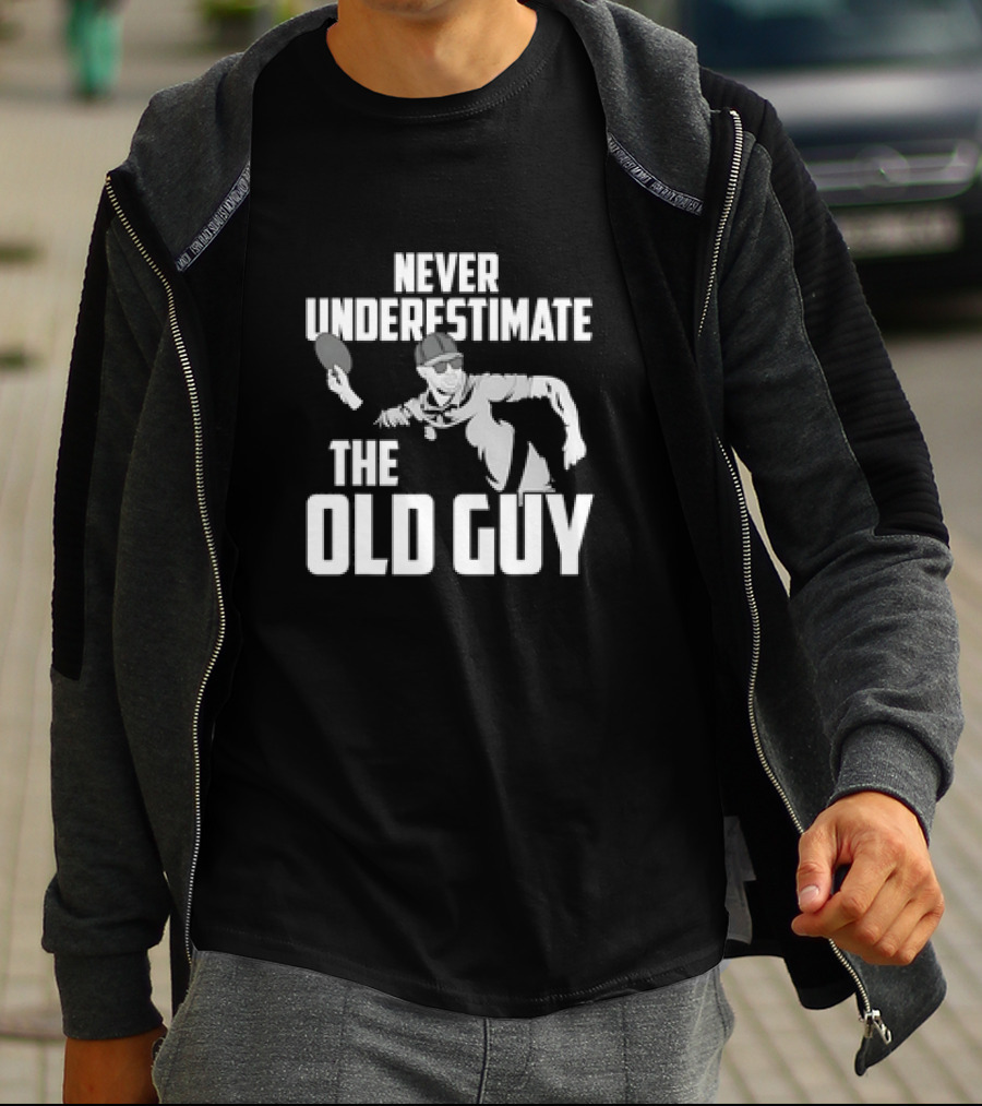 Never Underestimate The Old Guy Disc Golf Lover Dad Player T-Shirt