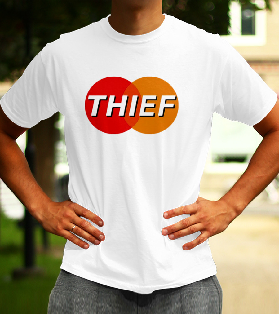 MasterCard Parody THIEF T-Shirt
