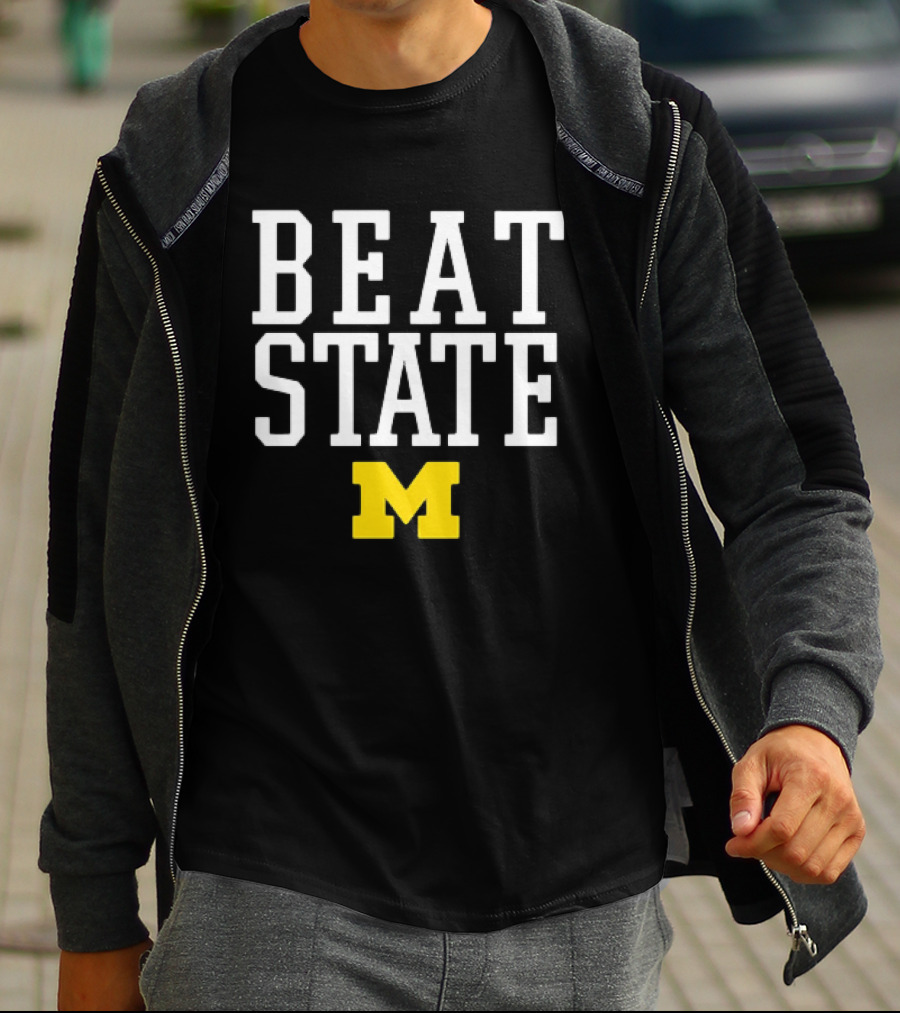 Beat State Michigan Wolverines Football M T-Shirt