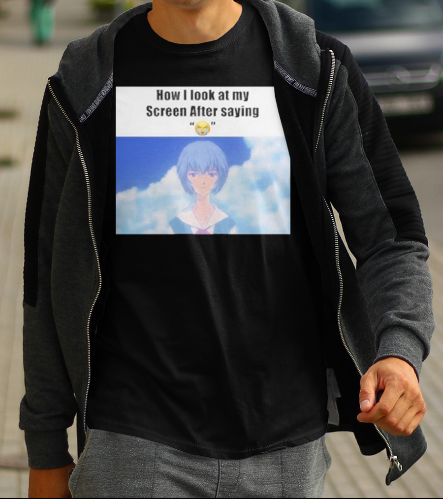 Ayanami Rei How I Look At My Screen After Saying 😭 T-Shirt
