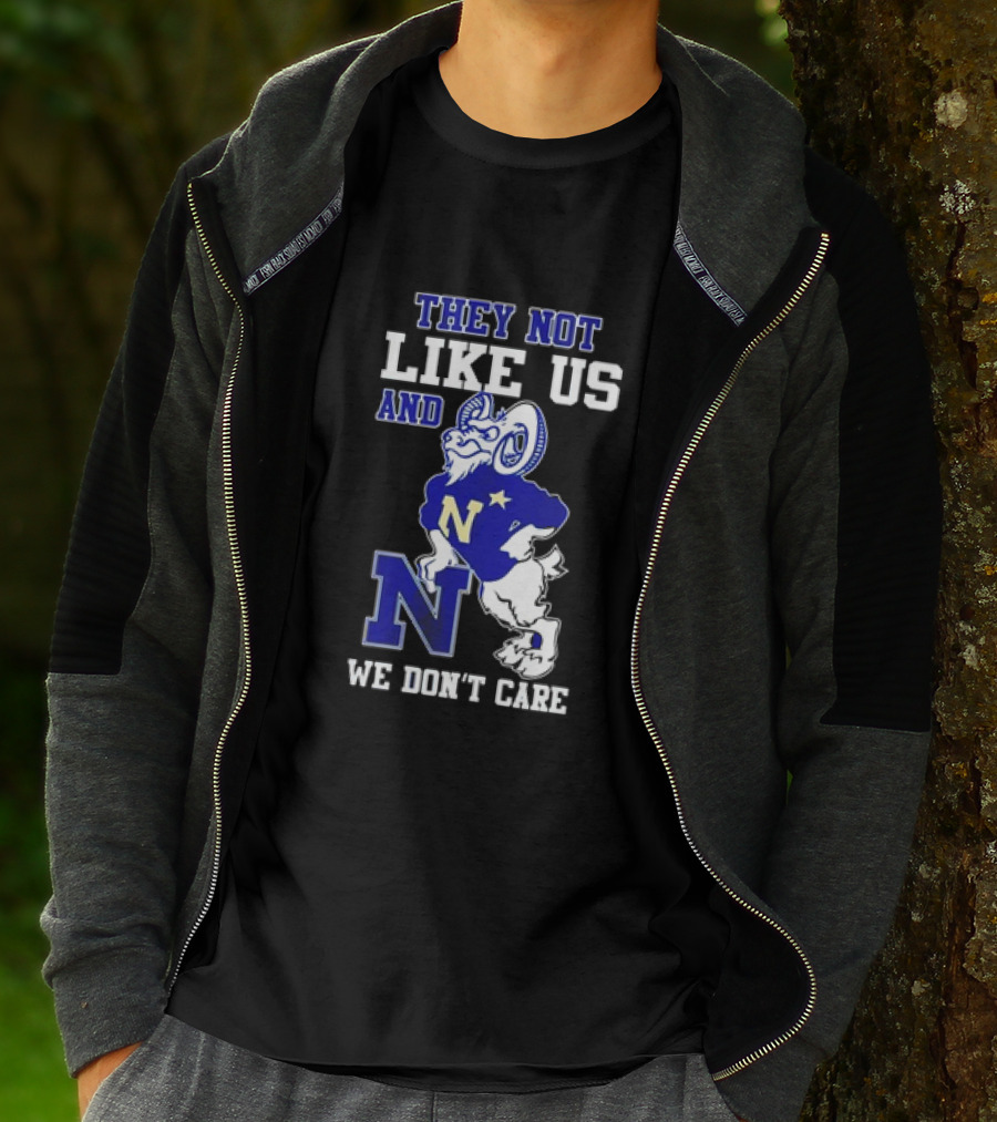 Navy Midshipmen They Not Like Us Goat We Don’t Care T-Shirt