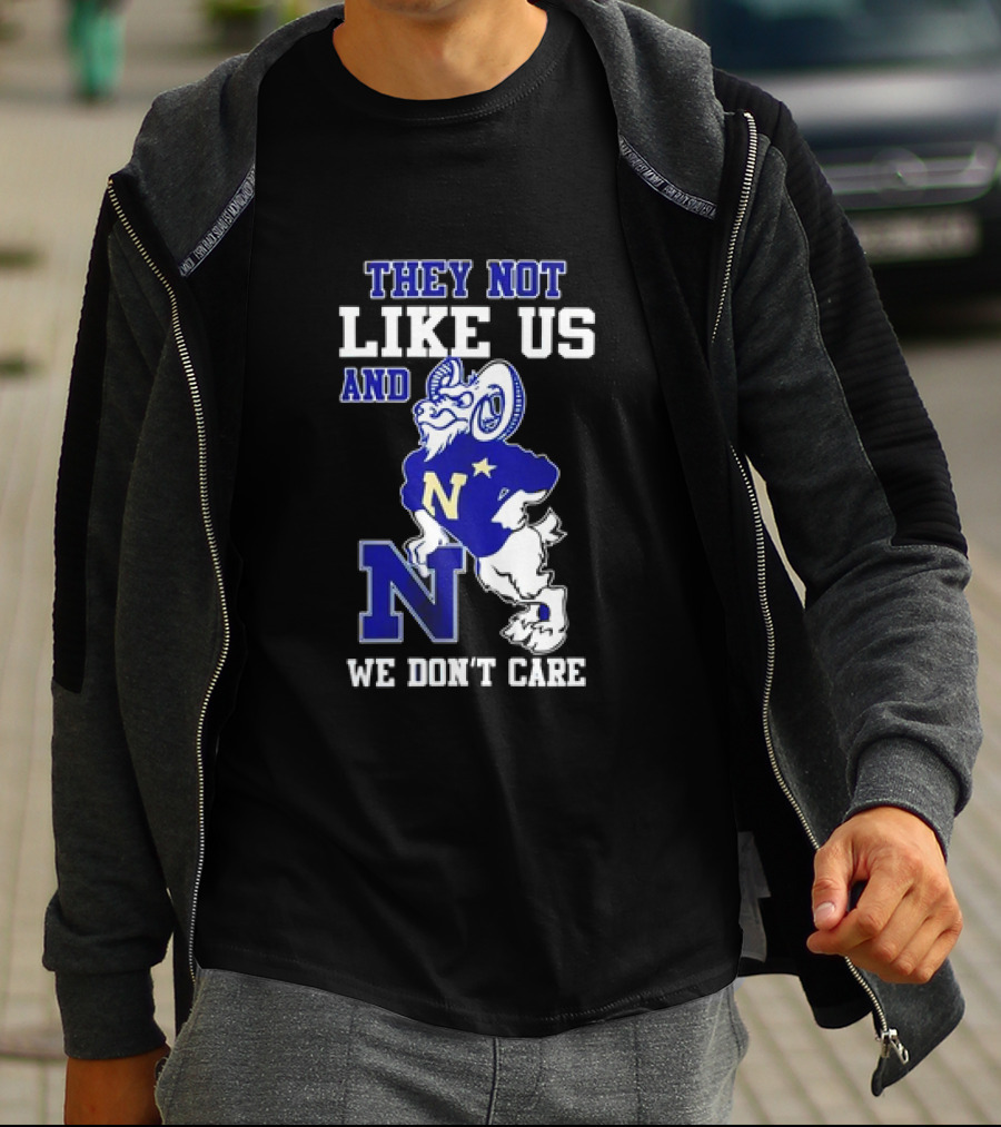 Navy Midshipmen They Not Like Us Goat We Don’t Care T-Shirt