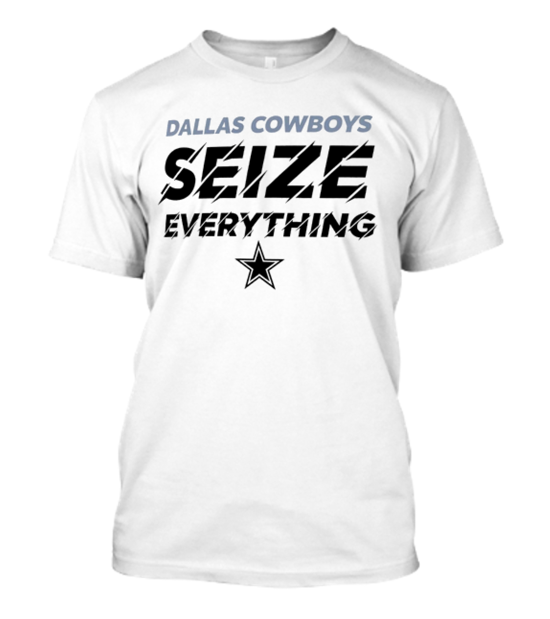 DALLAS COWBOYS SEIZE EVERYTHING STAR T-Shirt