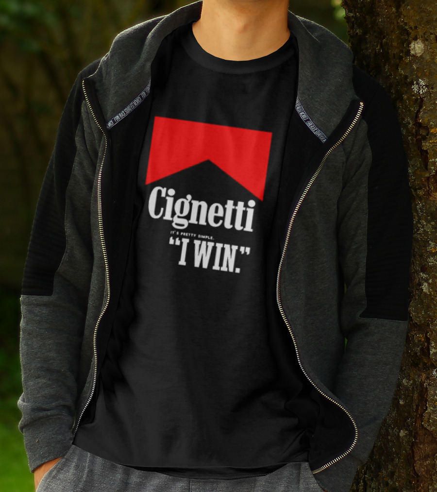 Cignetti It's Pretty Simple I Win Bold White Text With Red Chevron T-Shirt