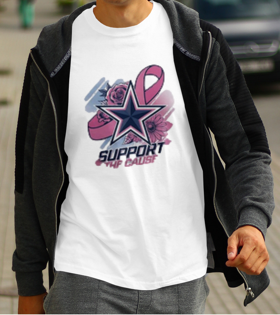 Support The Cause Breast Cancer Awareness X Dallas Cowboys Star Pink Ribbon Roses T-Shirt