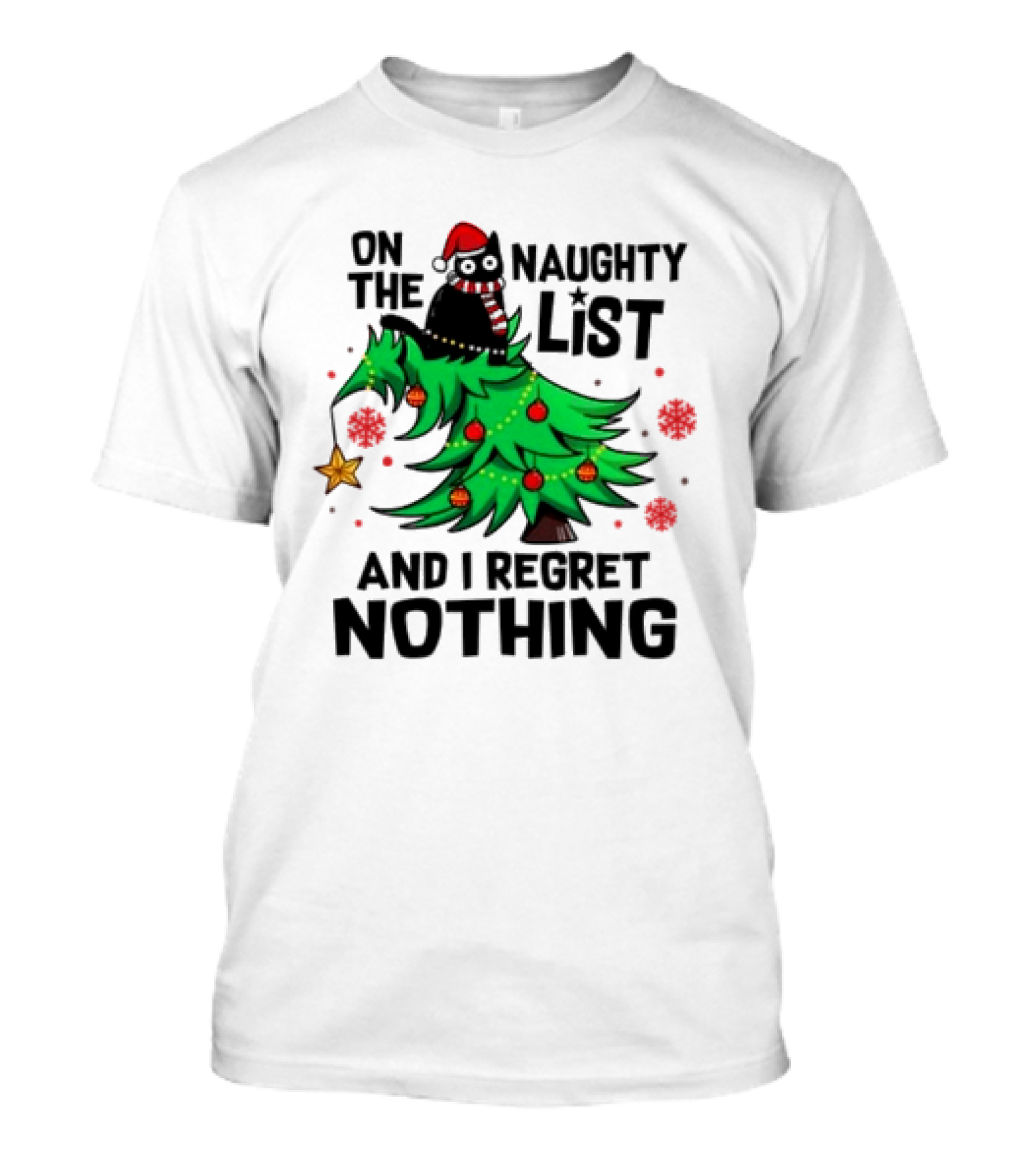 On The Naughty List Christmas Cat I Regret Nothing T-Shirt