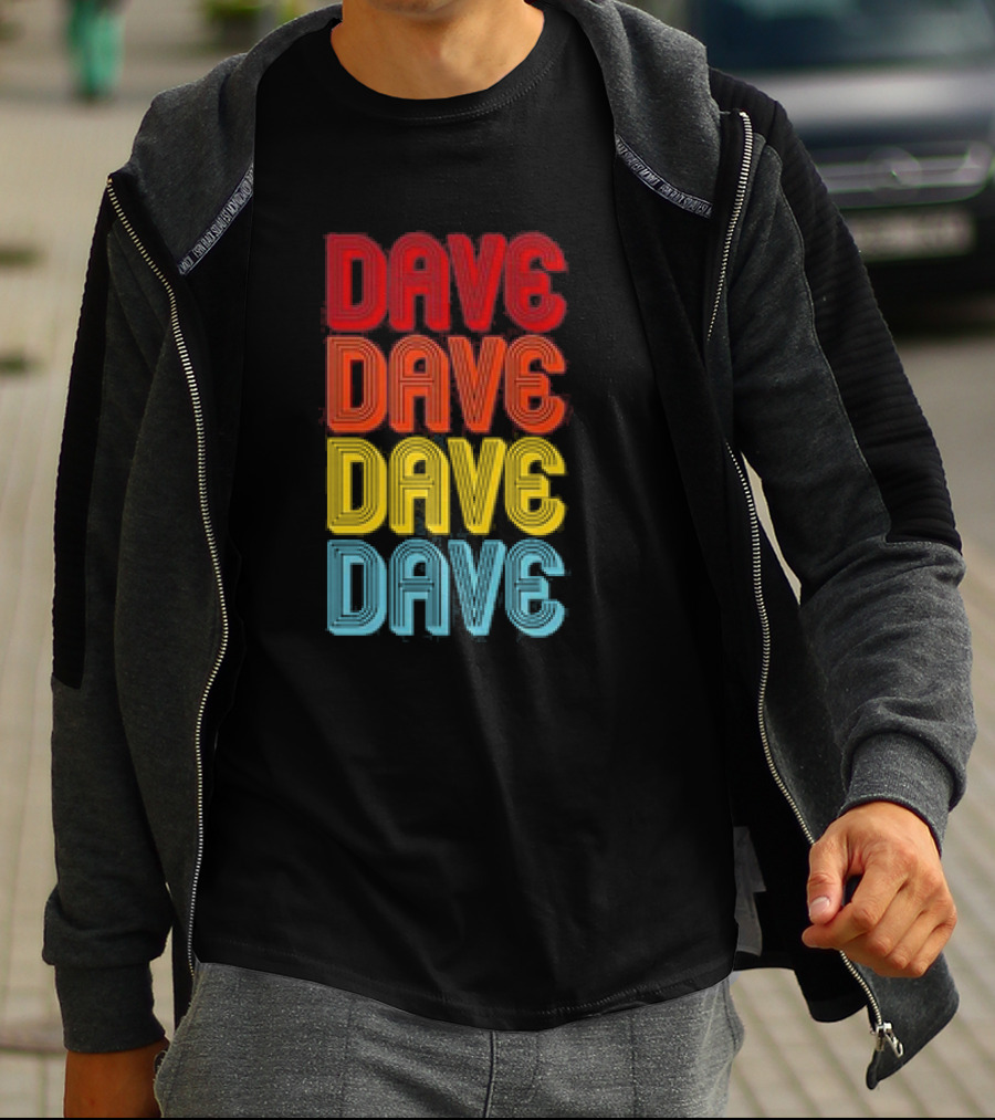 Dave Dave Dave Dave Retro Vintage Colorful T-Shirt