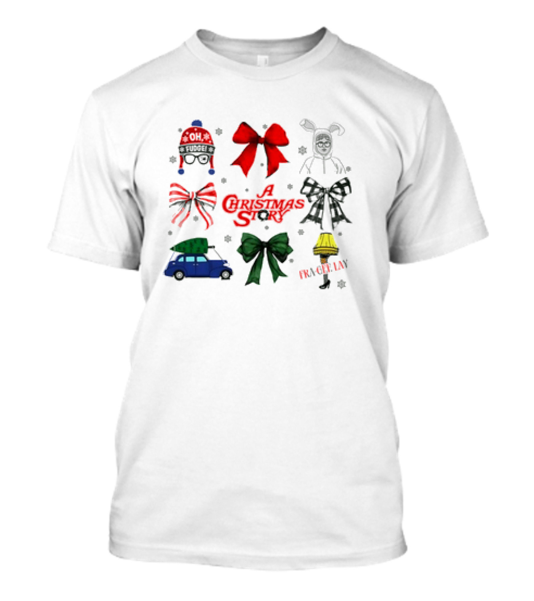 A Christmas Story Oh Fudge Fra-Gee-Lay Bunny Car Leg Lamp Bow T-Shirt