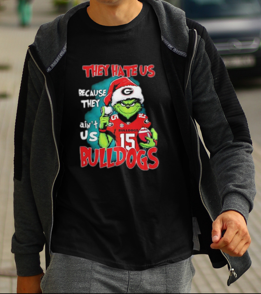 They Hate Us Because They Ain’t Us Grinch Santa Georgia Bulldogs Carson Beck 15 T-Shirt