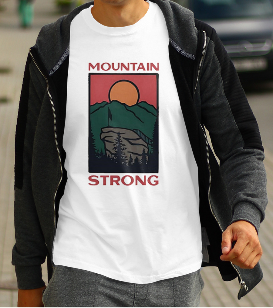 MOUNTAIN STRONG T-Shirt