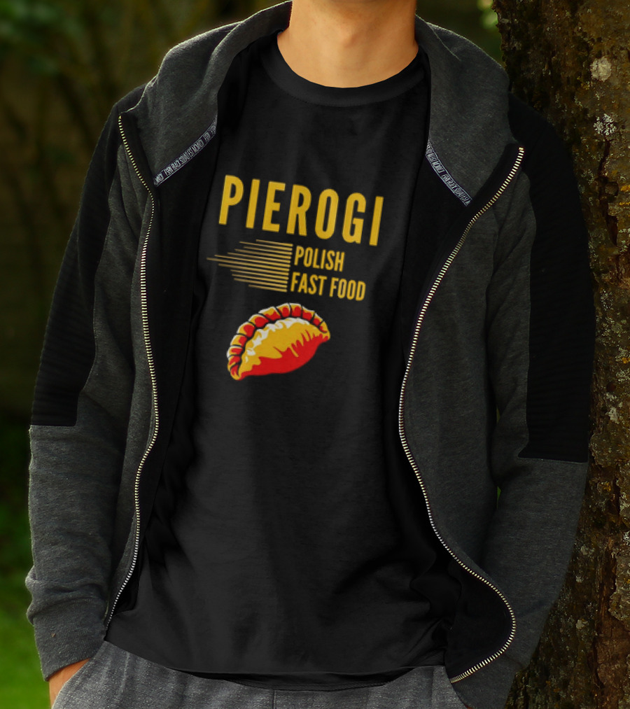 PIEROGI POLISH FAST FOOD Dumpling T-Shirt