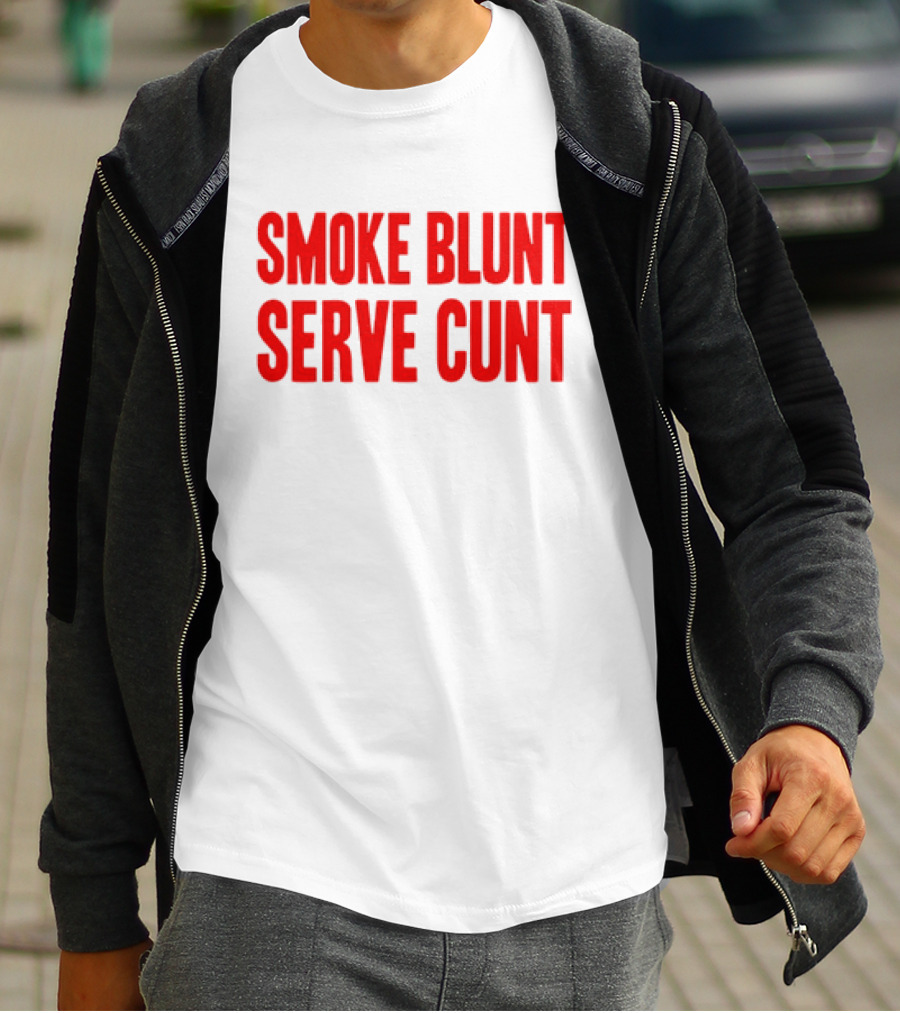 Smoke Blunt Serve Cunt Bold Red T-Shirt