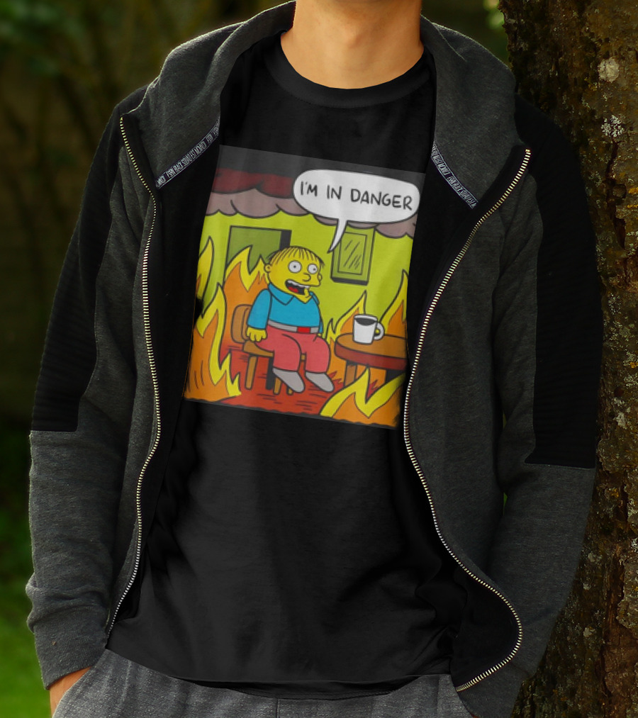 Ralph Wiggum I'm In Danger Surrounded By Flames T-Shirt
