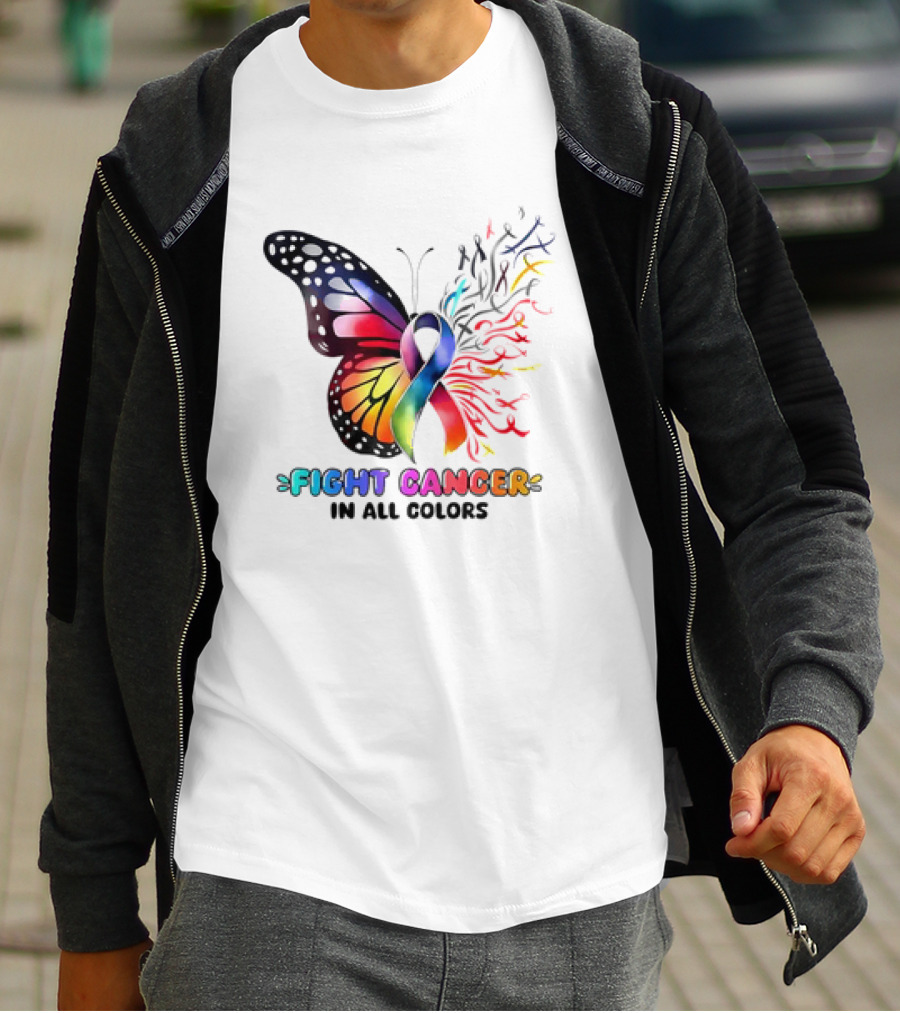 Fight Cancer In All Colors Butterfly Ribbon Support Awareness T-Shirt