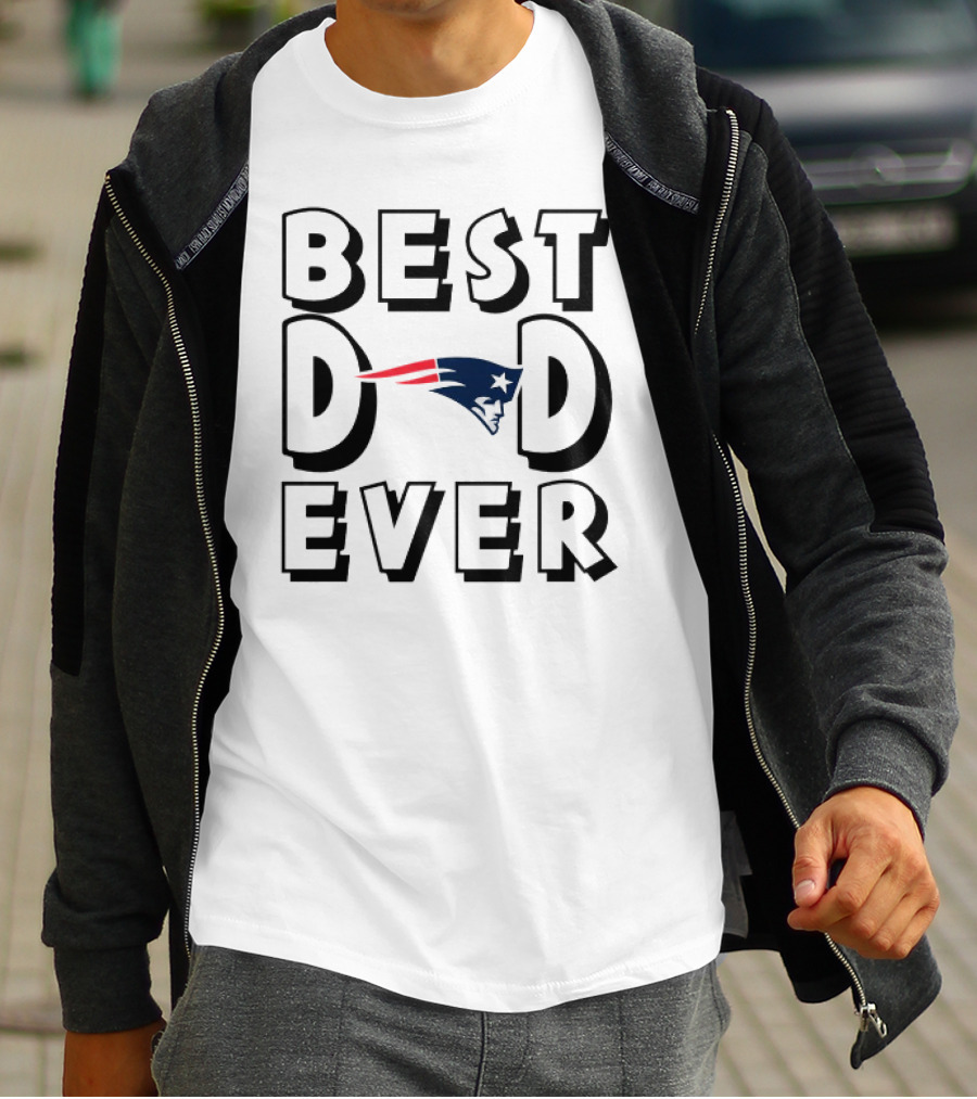 New England Patriots Best Dad Ever NFL Football T-Shirt