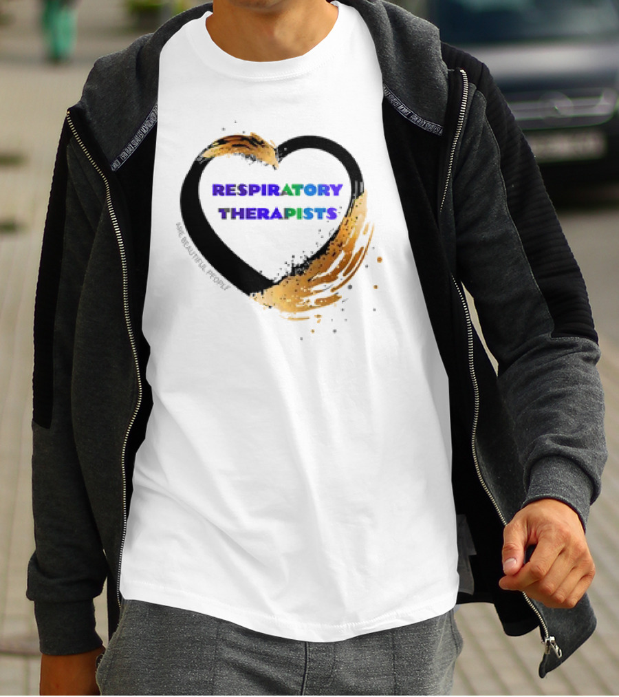 Respiratory Therapists Beautiful Heart T-Shirt