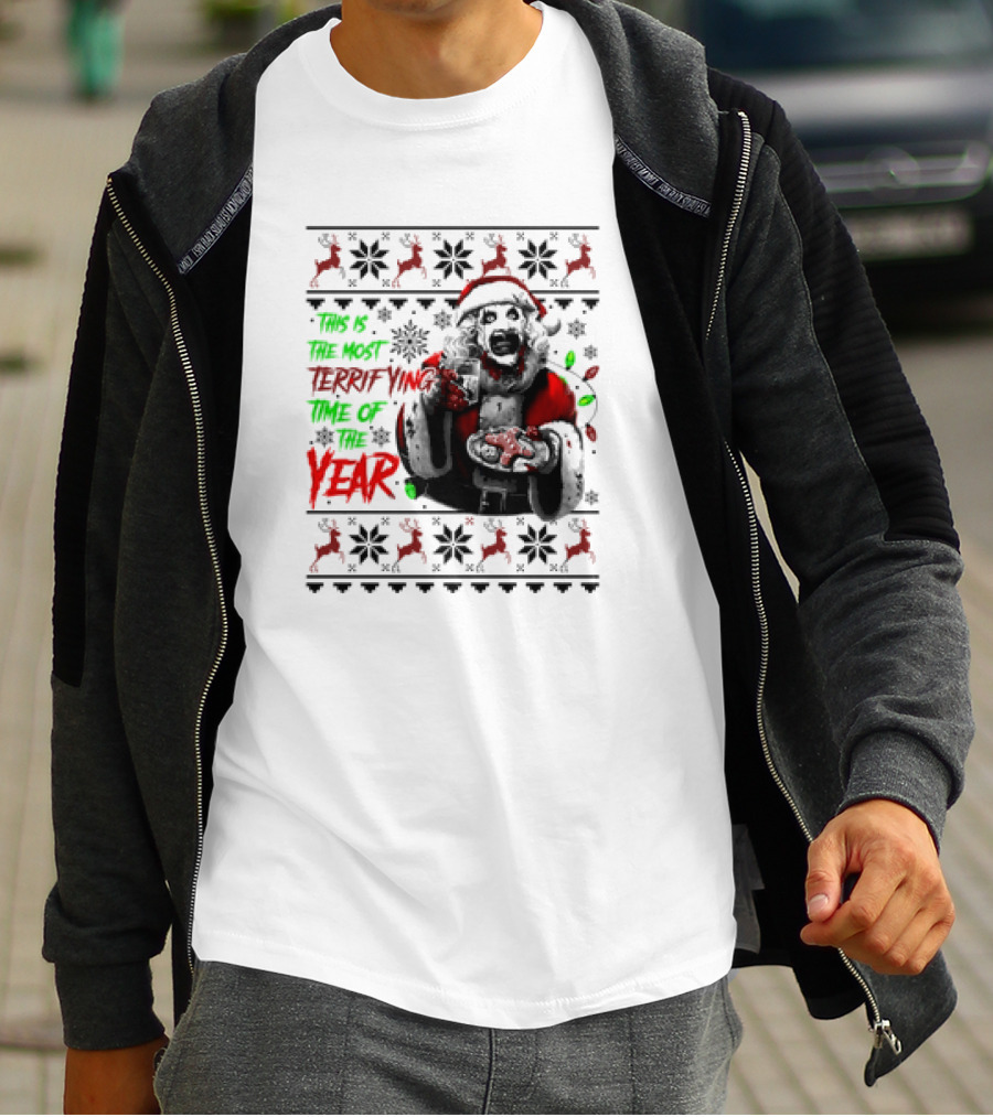 The Most Terrifying Time Of The Year Art The Clown Santa Christmas T-Shirt