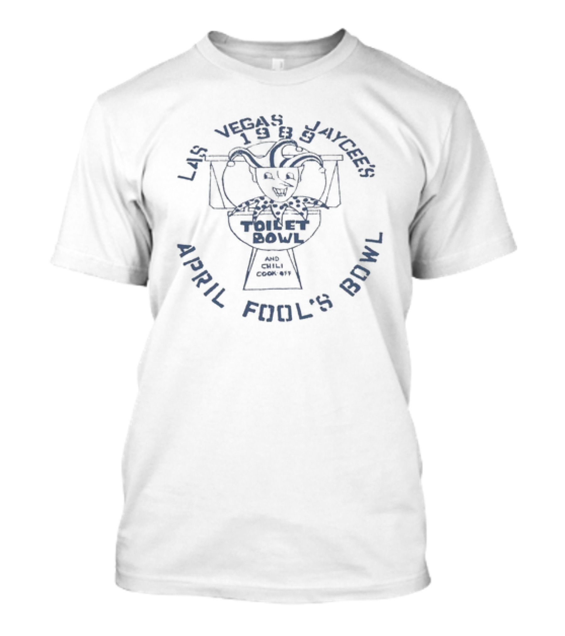 Las Vegas Jaycees 1983 April Fool's Toilet Bowl And Chili Cook-Off T-Shirt