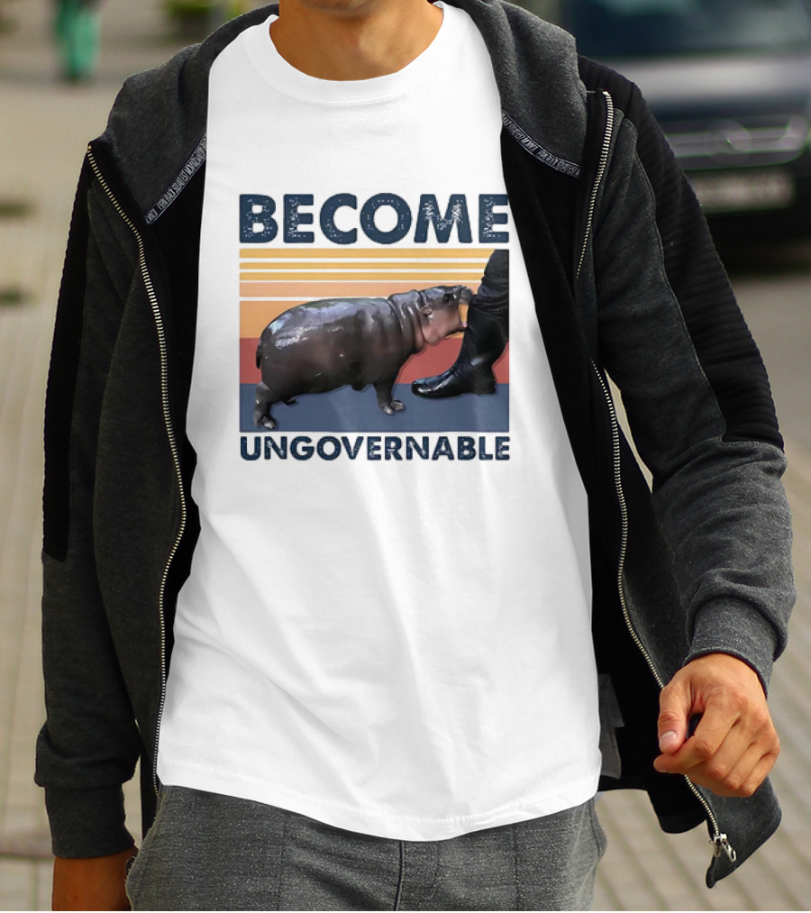 Become Ungovernable Cute Baby Hippo Moo Deng T-Shirt