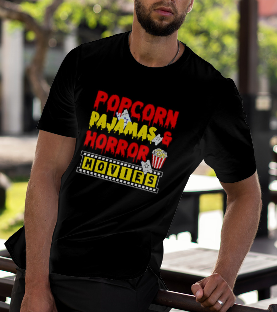 Popcorn Pajamas And Horror Movies T-Shirt