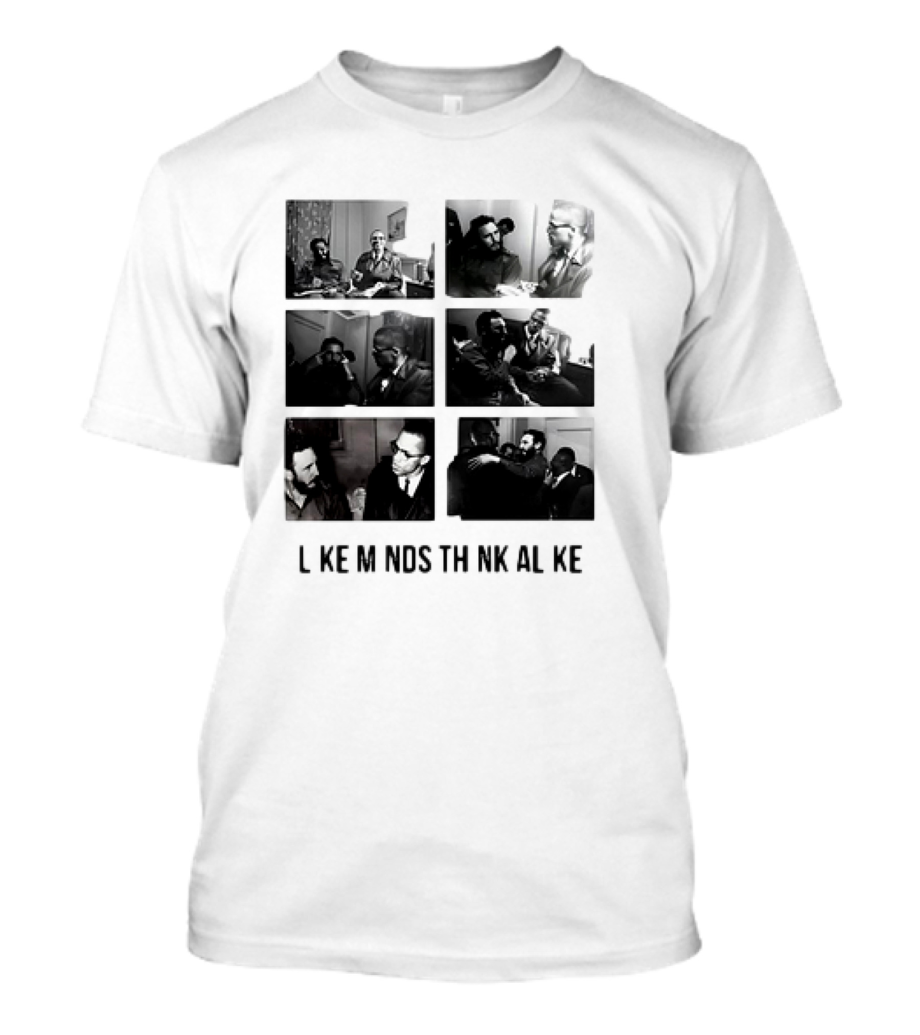 L KE M NDS TH NK AL KE Colin Kaepernick T-Shirt