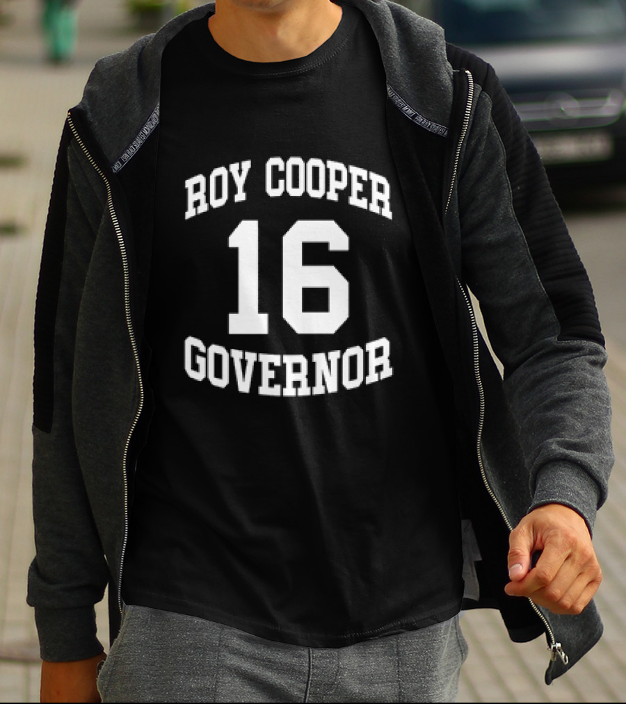 Roy Cooper Governor 16 T-Shirt