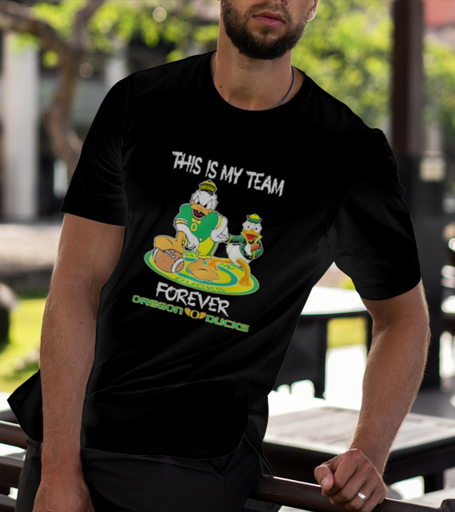 This Is My Team Oregon Ducks Mickey Donald Forever T-Shirt