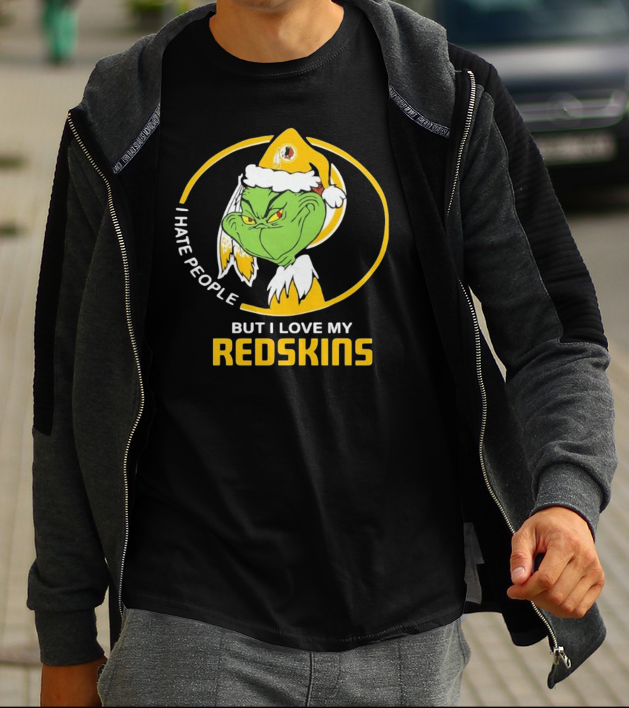 I Hate People But I Love My Redskins Grinch Christmas T-Shirt