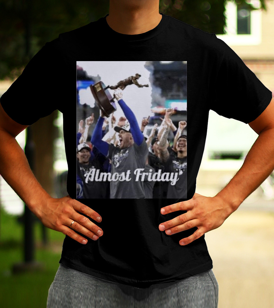 Almost Friday Freddie Freeman MVP Celebration Victory T-Shirt