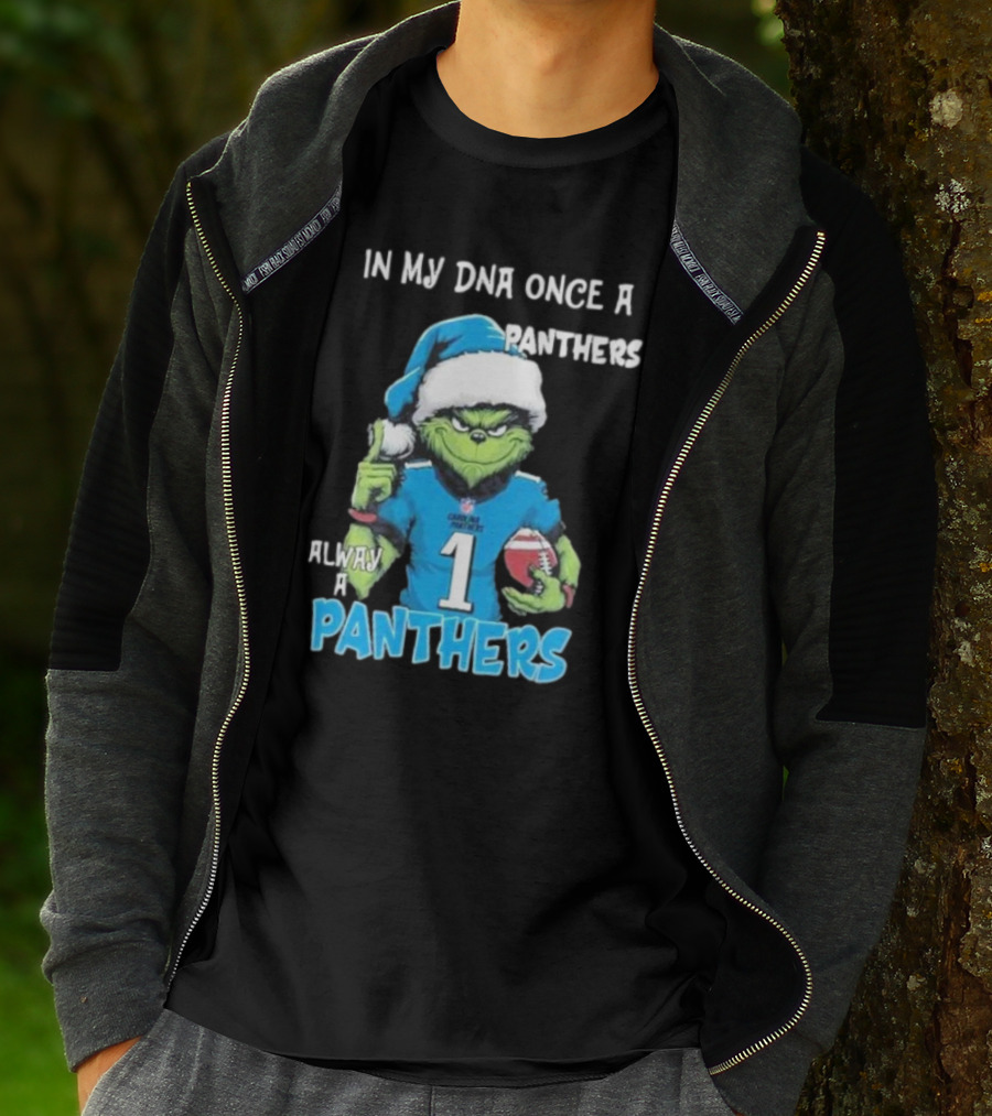 Grinch In My DNA Once A Panthers Always A Panthers Christmas T-Shirt