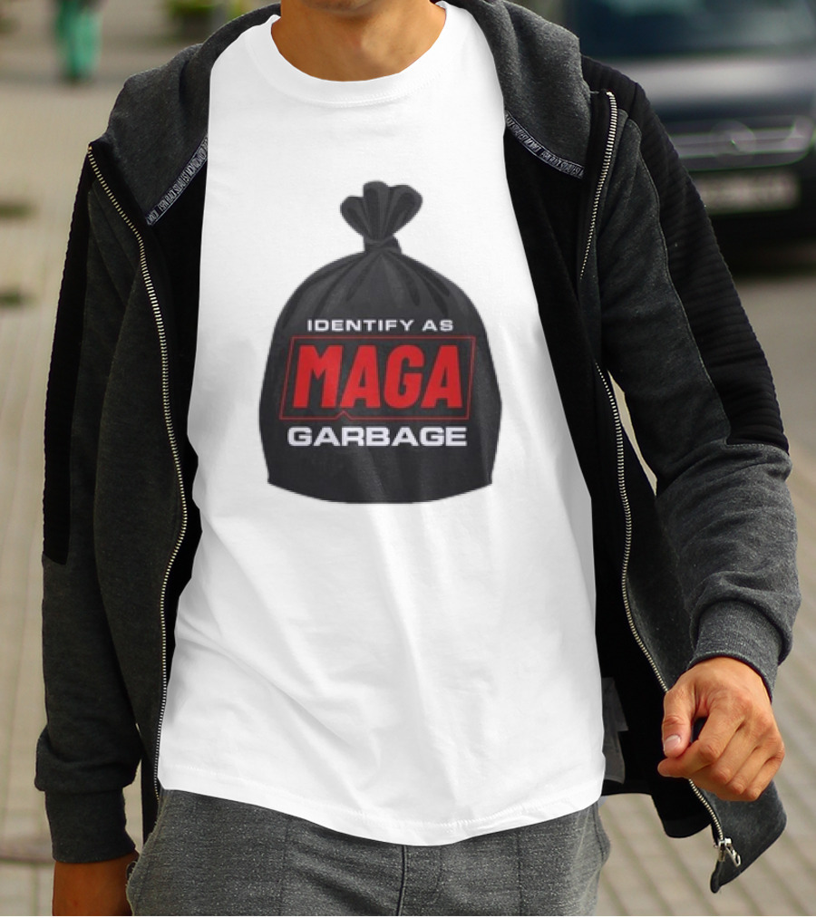 Identify As MAGA Garbage袋 T-Shirt