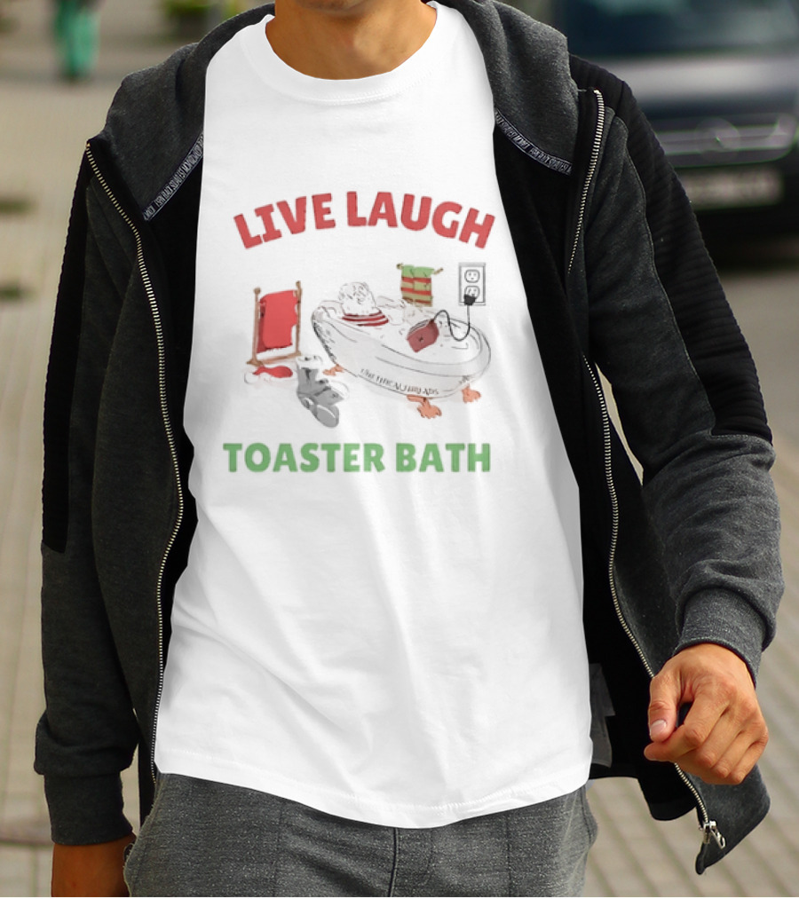 Live Laugh Toaster Bath Santa Christmas T-Shirt