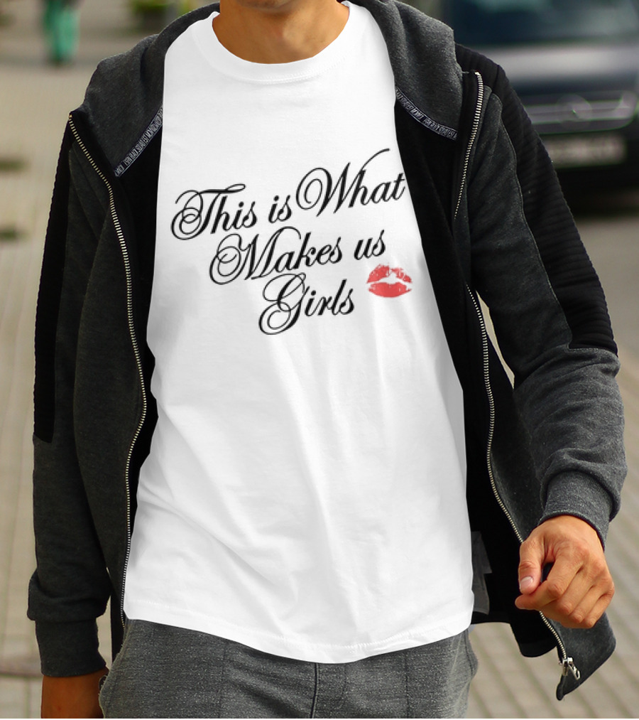 This Is What Makes Us Girls Lip Print T-Shirt