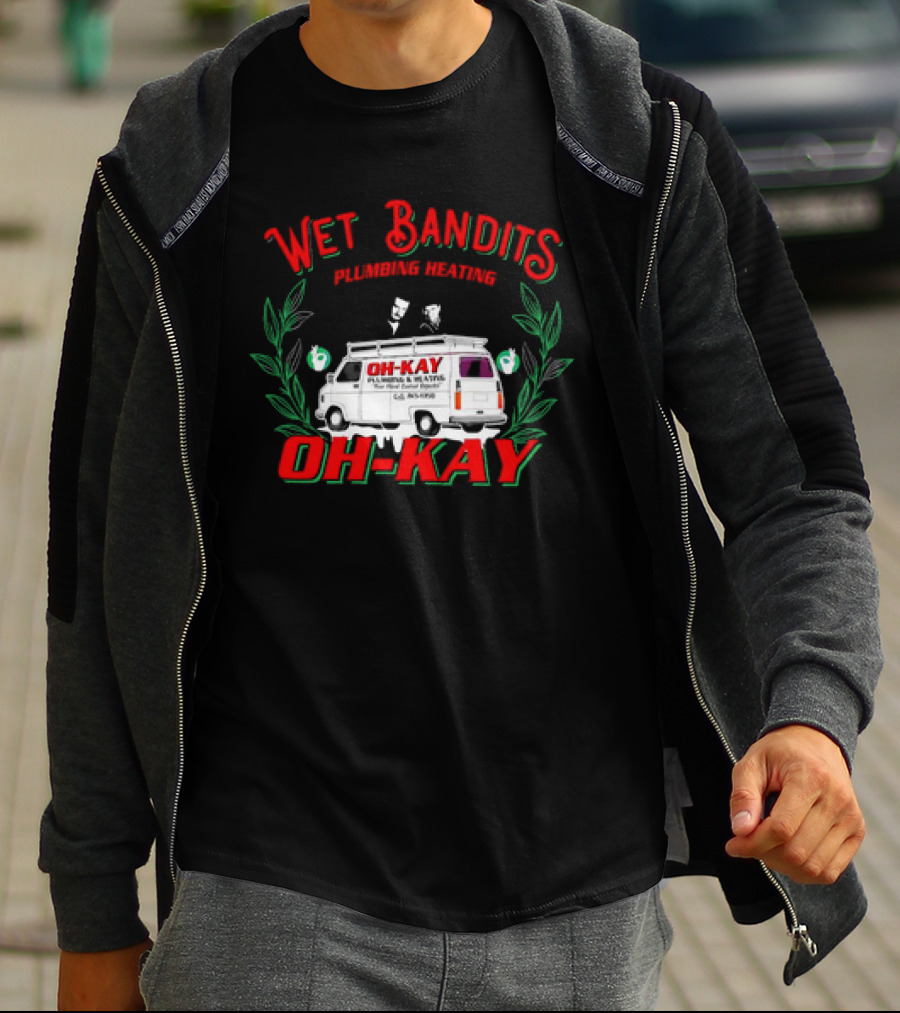 Wet Bandits Plumbing Heating Oh-Kay Christmas Movies Van T-Shirt
