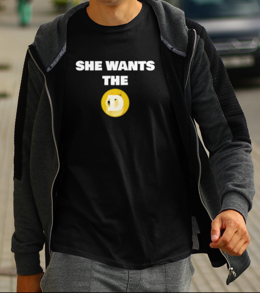 She Wants The D Dogecoin Funny Crypto Moon Meme T-Shirt