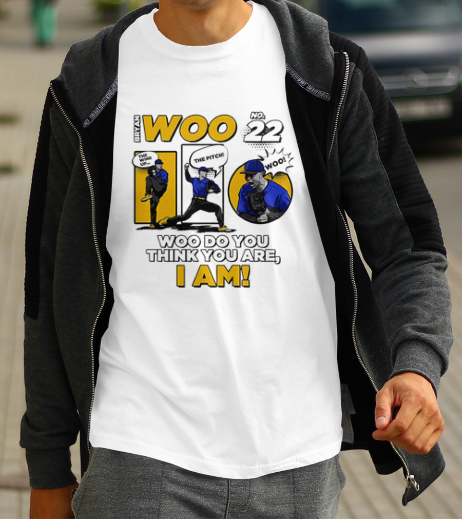 Bryan Woo No 22 The Pitch Woo Do You Think You Are I Am T-Shirt