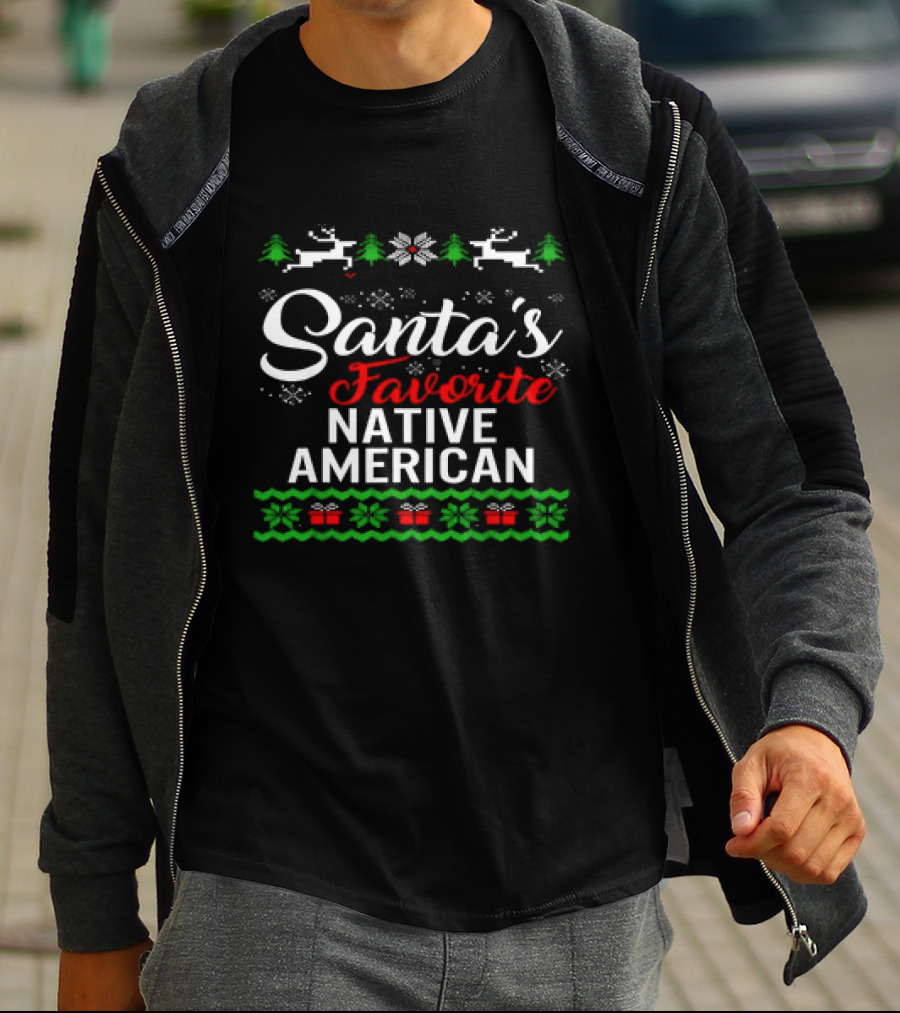 Santa’s Favorite Native American Christmas Reindeer Trees Snowflakes Presents T-Shirt