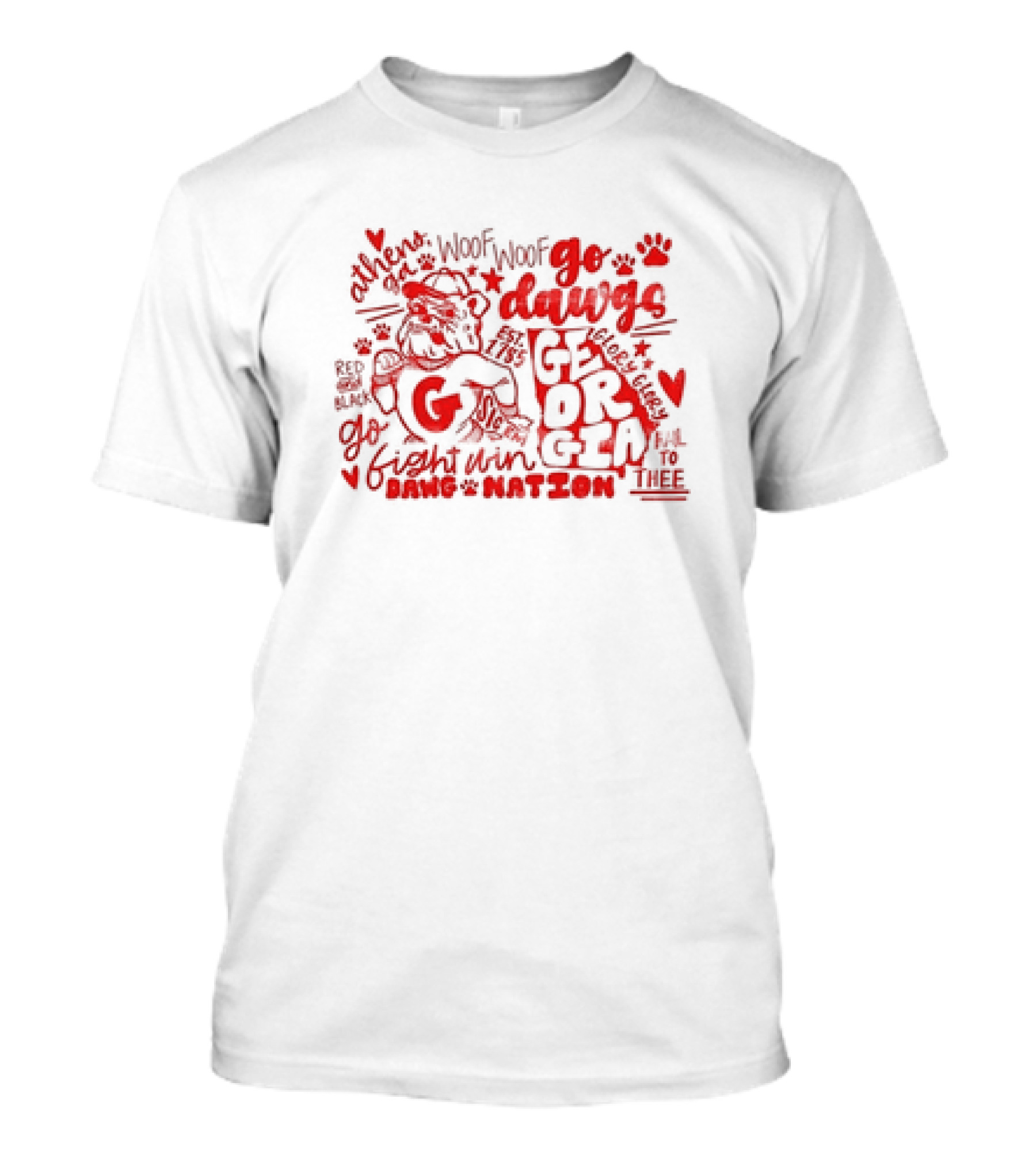 Go Dawgs Georgia Athens Fight Win Dawg Nation Fall To Thee Woof Woof T-Shirt