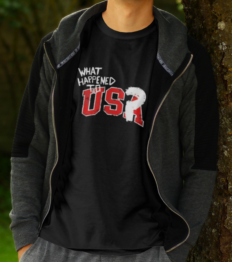 What Happened To USA Red Lettering T-Shirt