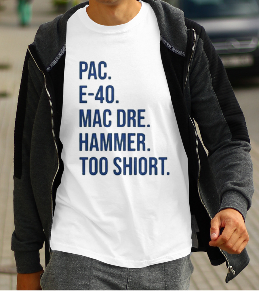 PAC E-40 MAC DRE HAMMER TOO SHORT T-Shirt